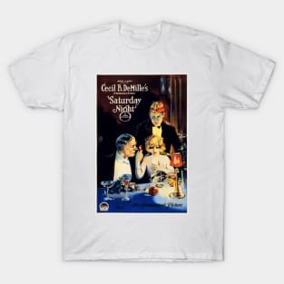 Cecil B Demille's Saturday Night 1922 Hollywood Vintage Movie Advertising Art T-Shirt